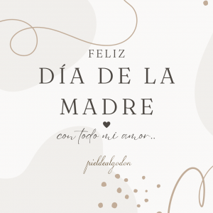Feliz día de la Madre